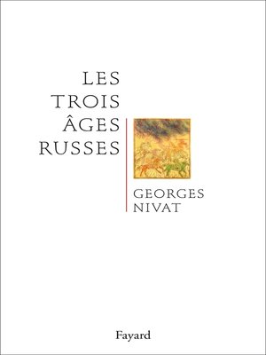 cover image of Les trois âges russes